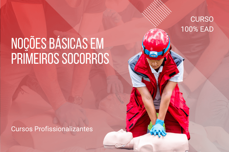 Noções Básicas em Primeiros Socorros - 80 Horas