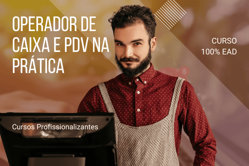 Operador de Caixa e PDV na Prática